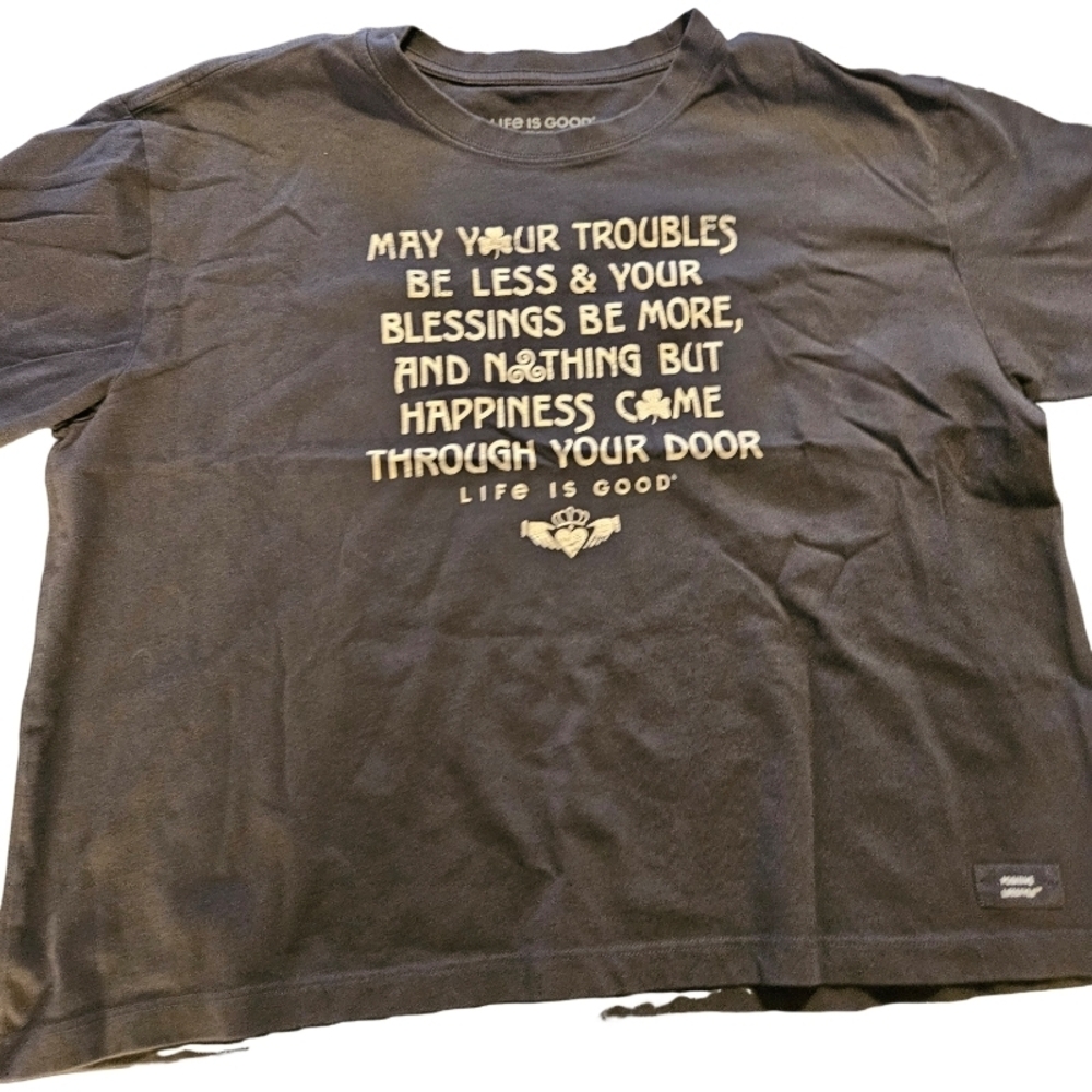Life is Good graphic t-shirt with an Irish blessing and a Claddagh symbol Large